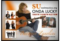 3 agosto 2013 - Beatrice Zanolini su Onda Lucky
