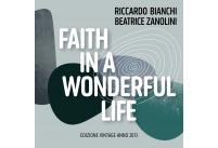 Faith in a wonderful life - edizione Vintage 2013