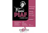 2 febbraio 2024 - Edith Piaf, l'anima jazz - Bellinzona